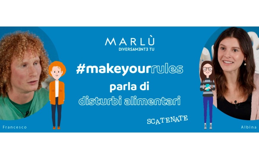 Make Your Rules - Disturbi alimentari 