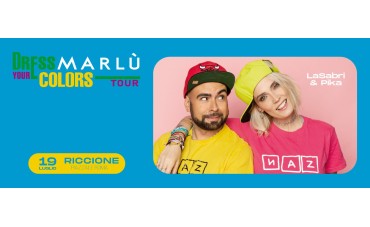 Dress Your MarlÃ¹ Colors Tour - Seconda Tappa Riccione