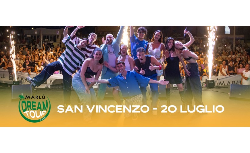 MarlÃ¹ Dream Tour - San Vincenzo